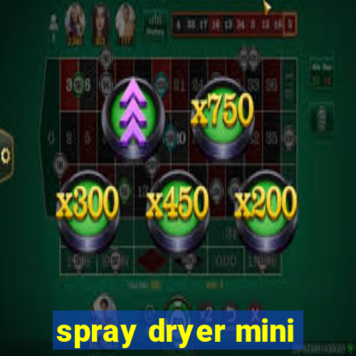 spray dryer mini